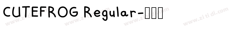CUTEFROG Regular字体转换
